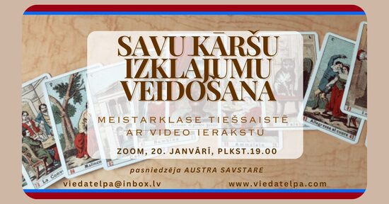 SAVU KĀRŠU IZKLĀJUMU VEIDOŠANA/20. 01. 2026/